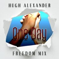One Day (Freedom Mix)